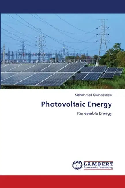 Photovoltaic Energy by Mohammad Shahabuddin