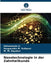 Nanotechnologie in der Zahnheilkunde by Shivananda H, Souparnika M. Kulkarni, M. M. Dayakar
