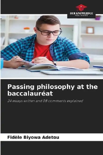 Passing philosophy at the baccalauréat by Fidèle Biyowa Adetou
