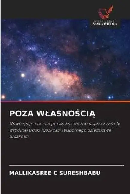 Poza WlasnoŚciĄ by Mallikasree C. Sureshbabu