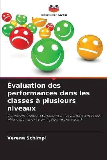 Évaluation des performances dans les classes à plusieurs niveaux by Verena Schimpl