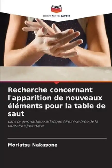 Recherche concernant l'apparition de nouveaux éléments pour la table de saut by Moriatsu Nakasone