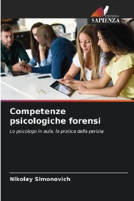 Competenze psicologiche forensi by Nikolay Simonovich