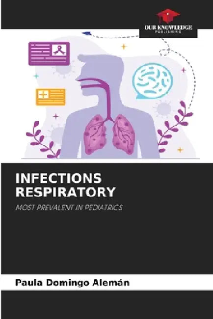 Infections Respiratory by Paula Domingo Alemán