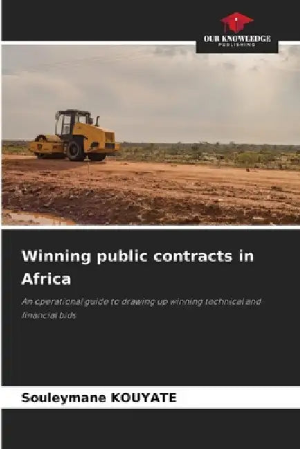 Winning public contracts in Africa by Souleymane Kouyate