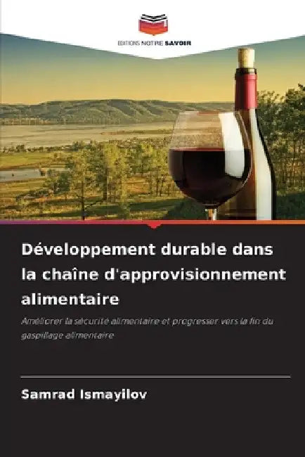 Développement durable dans la chaîne d'approvisionnement alimentaire by Samrad Ismayilov