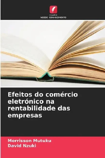 Efeitos do comércio eletrónico na rentabilidade das empresas by Morrisson Mutuku