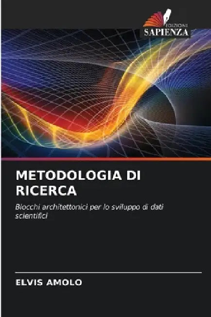 Metodologia Di Ricerca by Elvis Amolo