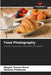 Food Photography by Wagner Soares Rossi