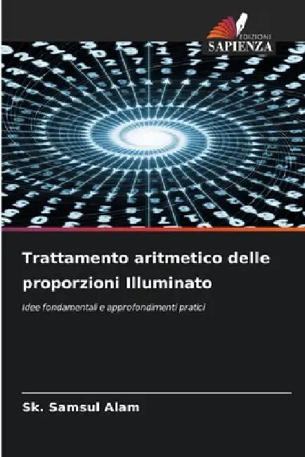 Trattamento aritmetico delle proporzioni Illuminato by Sk Samsul Alam