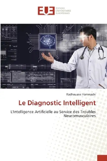 Le Diagnostic Intelligent by Radhouane Hammachi
