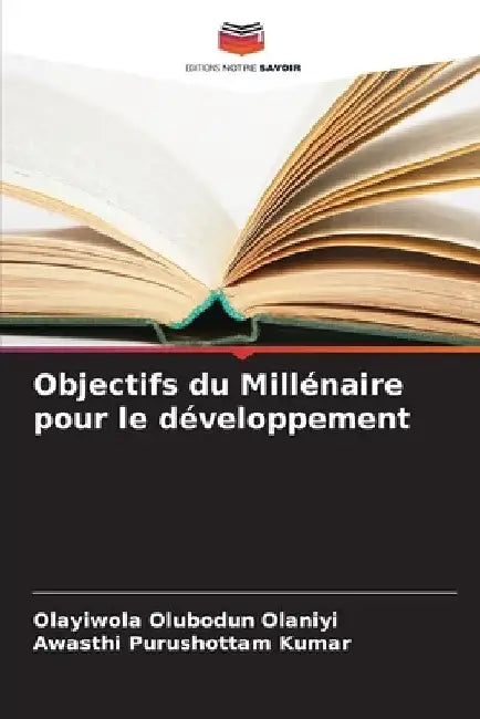 Objectifs du Millénaire pour le développement by Olayiwola Olubodun Olaniyi