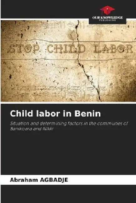 Child labor in Benin by Abraham Agbadje