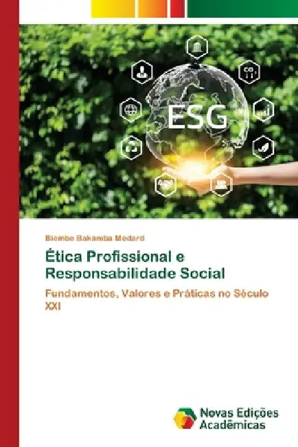 Ética Profissional e Responsabilidade Social by Biembe Bakamba Medard