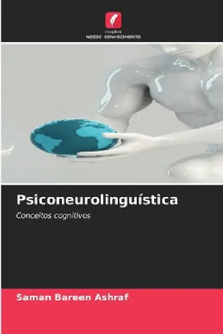 Psiconeurolinguística by Saman Bareen Ashraf