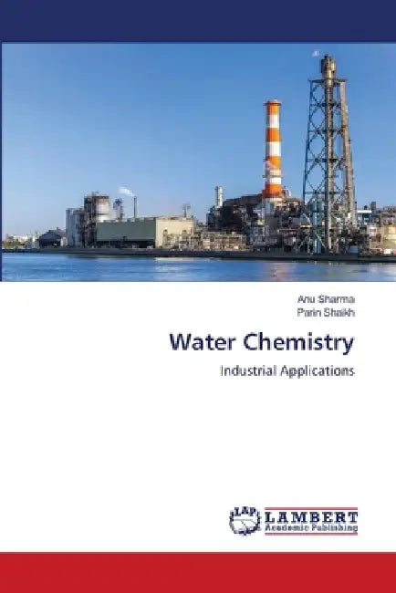 Water Chemistry by Anu Sharma, Parin Shaikh