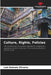 Culture, Rights, Policies by Luiz Antonio Oliveira