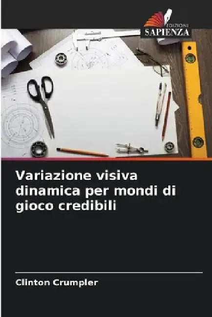 Variazione visiva dinamica per mondi di gioco credibili by Clinton Crumpler