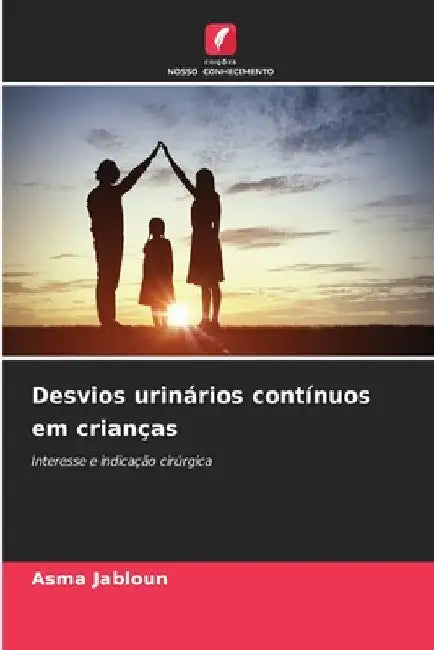 Desvios urinários contínuos em crianças by Asma Jabloun