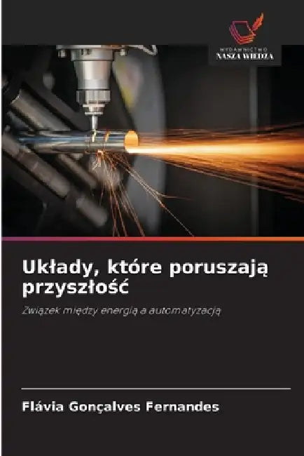 Uklady, które poruszają przyszlośc by Flávia Gonçalves Fernandes