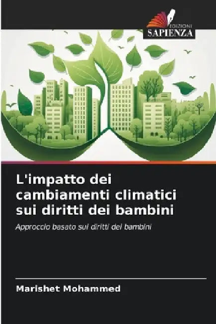 L'impatto dei cambiamenti climatici sui diritti dei bambini by Marishet Mohammed