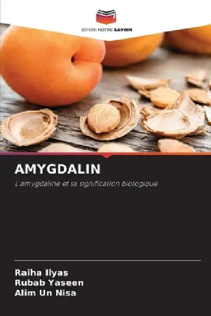 Amygdalin by Raiha Ilyas
