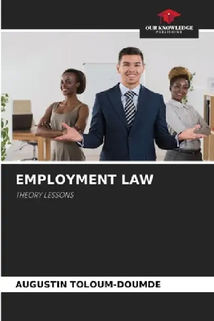 Employment Law by Augustin Toloum-Doumde