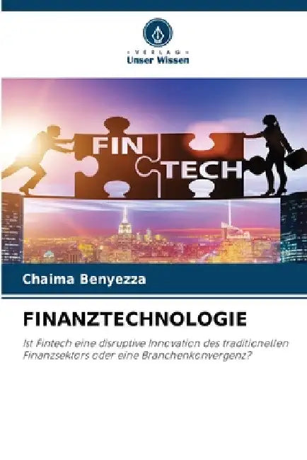 Finanztechnologie by Chaima Benyezza