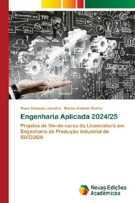 Engenharia Aplicada 2024/25 by Nuno Calçada Loureiro