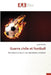 Guerre civile et football by Exode Daplex