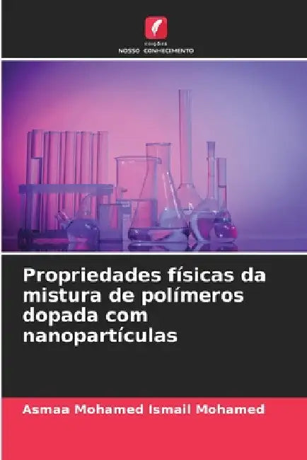Propriedades físicas da mistura de polímeros dopada com nanopartículas by Asmaa Mohamed Ismail Mohamed