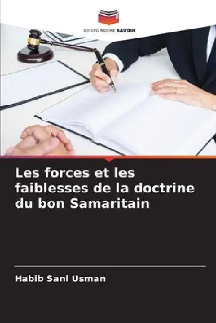 Les forces et les faiblesses de la doctrine du bon Samaritain by Habib Sani Usman