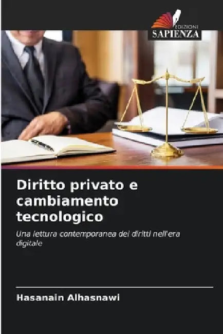 Diritto privato e cambiamento tecnologico by Hasanain Alhasnawi