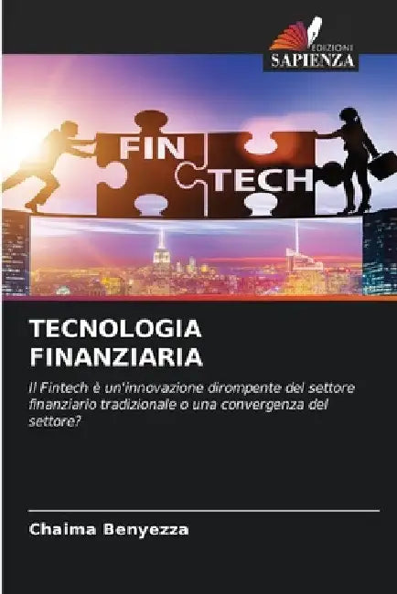 Tecnologia Finanziaria by Chaima Benyezza