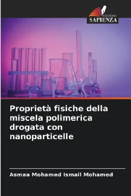 Proprietà fisiche della miscela polimerica drogata con nanoparticelle by Asmaa Mohamed Ismail Mohamed