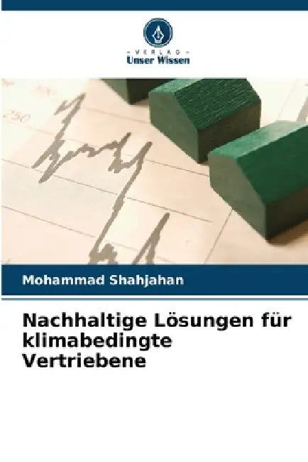 Nachhaltige Lösungen für klimabedingte Vertriebene by Mohammad Shahjahan