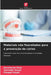 Materiais não fluoretados para a prevenção de cáries by Gursimran Kaur, Varinder Goyal, Puneet Goyal
