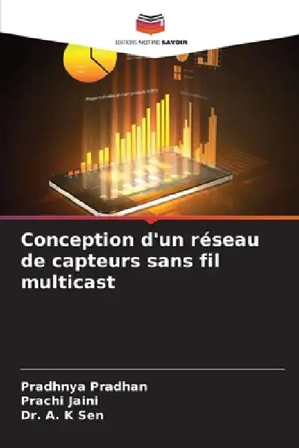 Conception d'un réseau de capteurs sans fil multicast by Pradhnya Pradhan