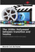 The 1930s: Hollywood between transition and heyday by Ricardo Luiz De Souza