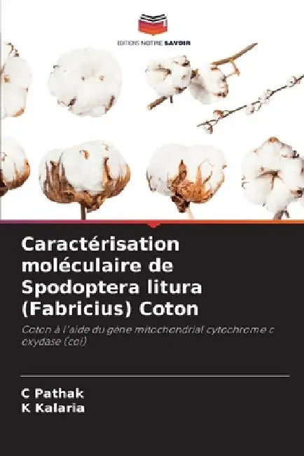 Caractérisation moléculaire de Spodoptera litura (Fabricius) Coton by C. Pathak