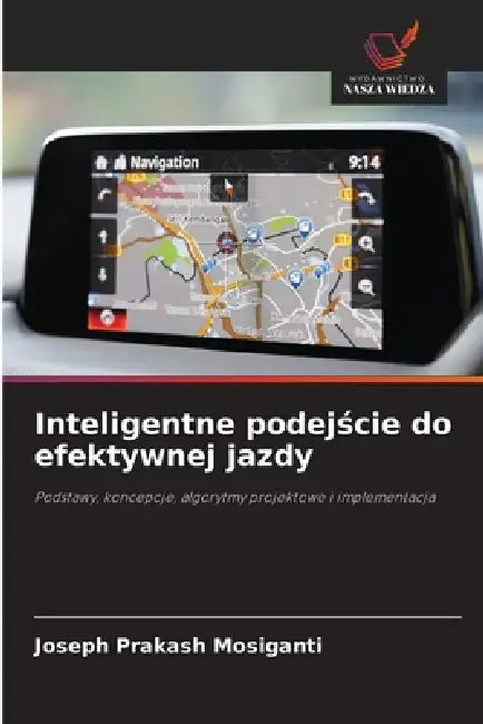 Inteligentne podejście do efektywnej jazdy by Joseph Prakash Mosiganti