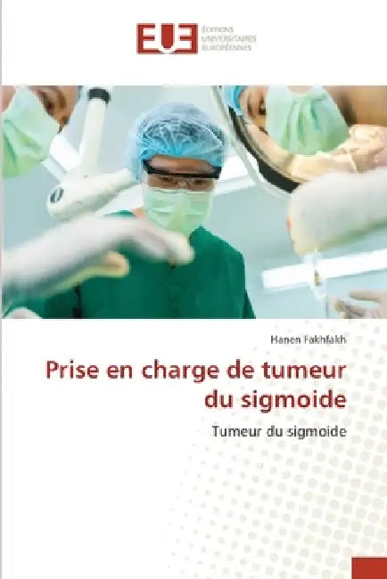 Prise en charge de tumeur du sigmoide by Hanen Fakhfakh