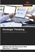 Strategic Thinking by Juliane Ines Di Francesco Kich