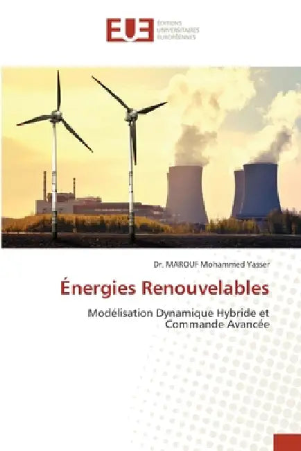Énergies Renouvelables by Marouf Mohammed Yasser