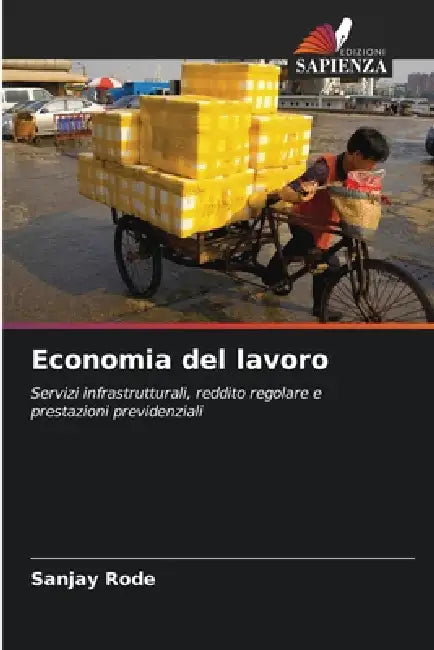Economia del lavoro by Sanjay Rode