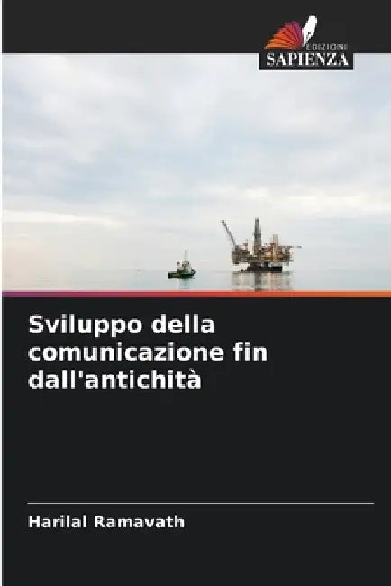 Sviluppo della comunicazione fin dall'antichità by Harilal Ramavath