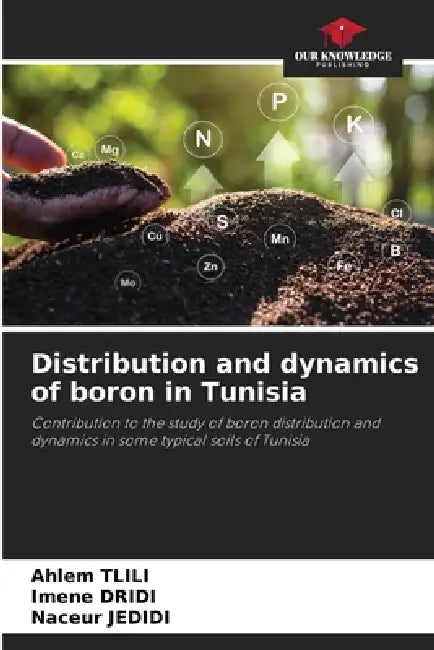 Distribution and dynamics of boron in Tunisia by Ahlem Tlili, Imene Dridi, Naceur Jedidi