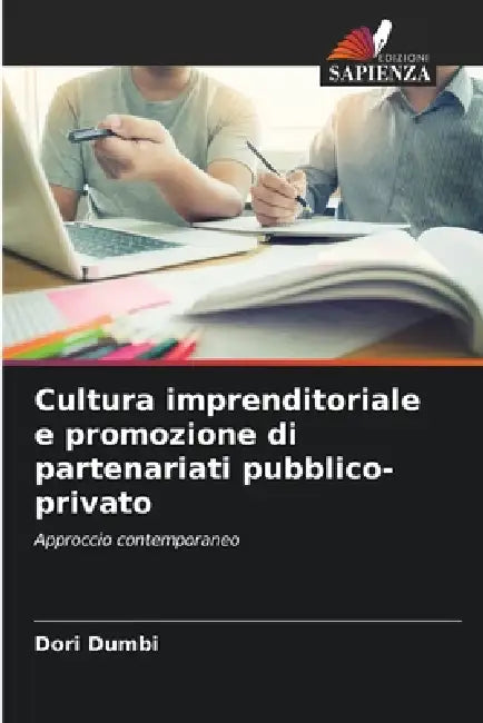 Cultura imprenditoriale e promozione di partenariati pubblico-privato by Dori Dumbi
