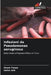 Infezioni da Pseudomonas aeruginosa by Ikram Fazaa