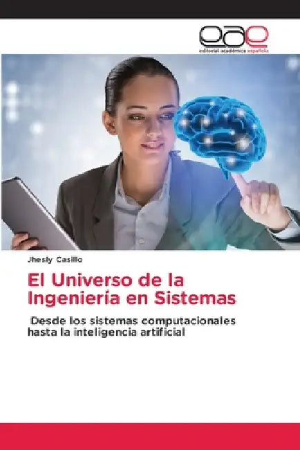 El Universo de la Ingeniería en Sistemas by Jhesly Casillo